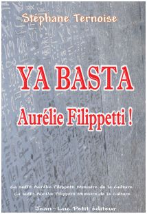 Ya basta Aurélie Filippetti !