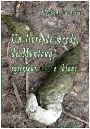 Un livre de merde, de Montcuq, intrieur noir et blanc